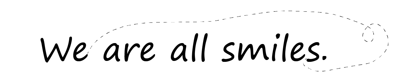 We are all smilesの英字画像